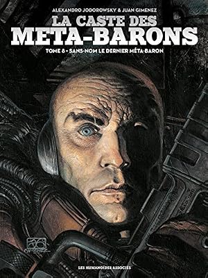HUMANOIDES ASS. la caste des meta-barons