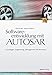 Softwareentwicklung mit AUTOSAR: Grundlagen, Engineering, Management in der Praxis by 