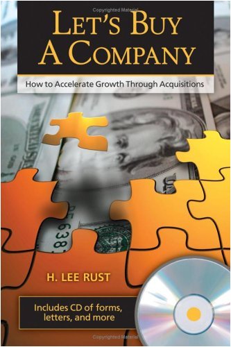 Let's Buy a Company: How to Accelerate Growth Through Acquisitions (English Edition)