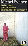 Image de Petites morts dans un hôpital psychiatrique de campagne