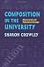 Composition in the University: Historical and Polemical Essays (Pittsburgh Series in Composition, Literacy and Culture) by
