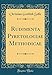 Produktbild Rudimenta Pyretologiae Methodicae (Classic Reprint)
