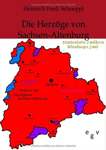 Preisvergleich Produktbild Die Herzoge von Sachsen-Altenburg ehem. von Hildburghausen