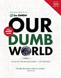 Our Dumb World Our Dumb World