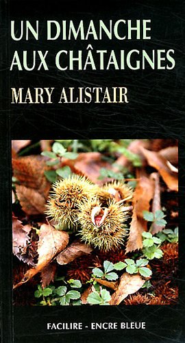 couverture de : Un Dimanche aux ch&acirc;taignes