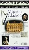 Image de Música clásica (Guias Visuales Espasa)