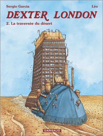 couverture de : La Tavers&eacute;e du d&eacute;sert