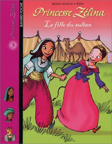 Fille du sultan (La)