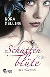 Cover zum Buch Schattenblüte: Die Wächter