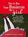 How to Run Your Business Like a Girl: Successful Strategies from Entrepreneurial Women Who Made It Happen by
