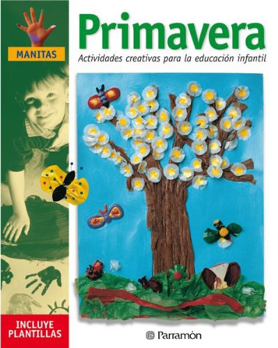 Primavera: Actividades creativas para la educación infantil