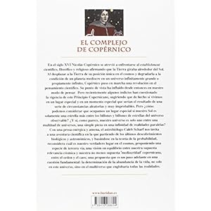 El complejo de Copérnico: Nuestra relevancia cósmica en un universo de planetas y probabilidades.