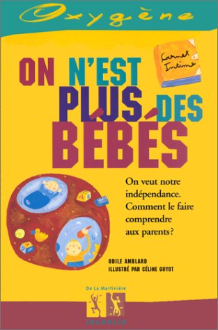 On n'est plus des bébés