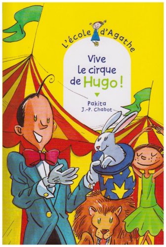 Vive le cirque de Hugo !