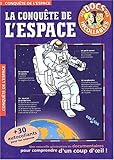 La conquête de l'espace