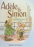 Adèle & Simon en Amérique
