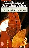 Les Nuits kimonos