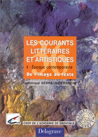 couverture de : Les courants litt&eacute;raires et artistiques