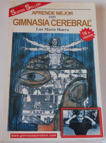 Gimnasia Cerebral/Learn More With Mental Exercise