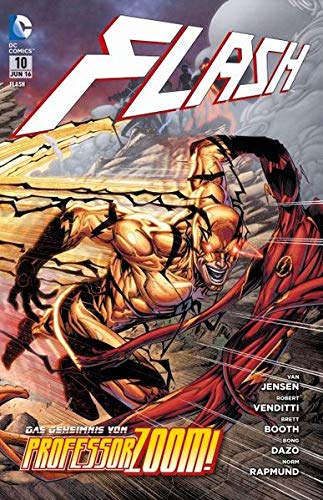 Flash: Bd. 10: Das Geheimnis von Professor Zoom