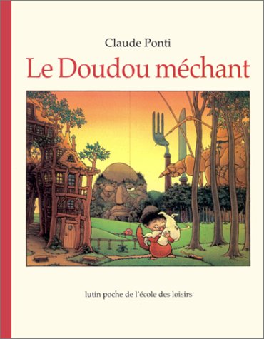 <a href="/node/14315">Le doudou méchant</a>