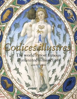 Preisvergleich Produktbild Codices illustres. Die schönsten illuminierten Handschriften der Welt 400 bis 1600