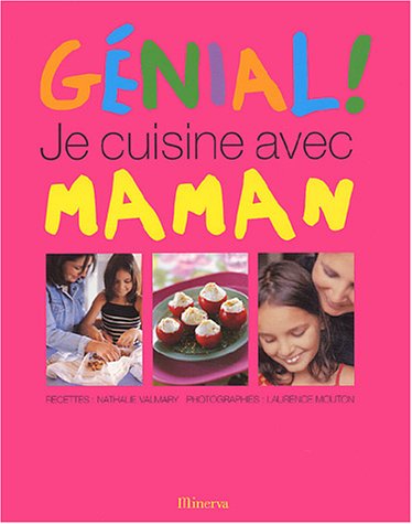 Génial! Je cuisine avec maman
