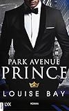 Park Avenue Prince (New York Royals 2) by 