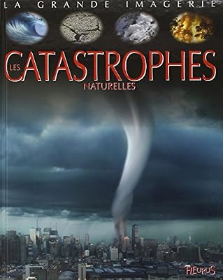 Les catastrophes naturelles