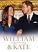 William & Kate: A Royal Love Story by 
