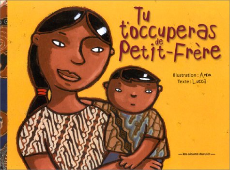 couverture de : Tu t'occuperas de Petit-Frère