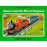 James and the Diesel Engines (Thomas the Tank Engine)