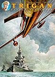 Trigan: Bd. 16: Fatale Missionen by