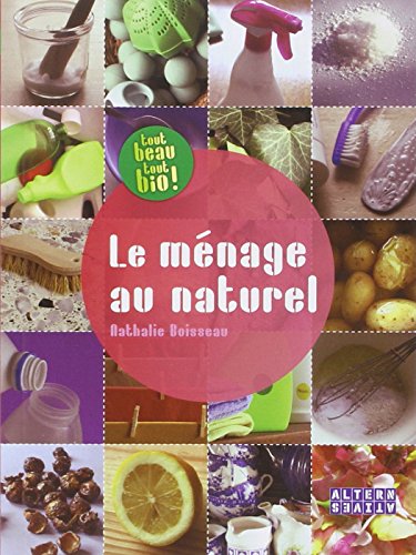 couverture de : M&Eacute;NAGE AU NATUREL (LE)