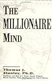The Millionaire Mind The Millionaire Mind