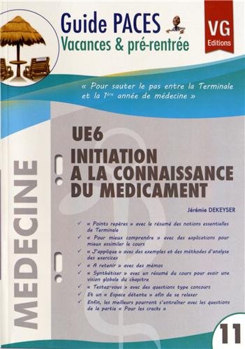 UE 6 Initiation à la connaissance du médicament francais UE 6 Initiation à la connaissance du médicament francais