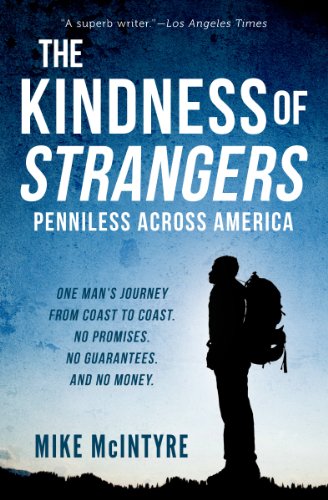 Télécharger The Kindness of Strangers: Penniless Across America (English Edition) Livre eBook France