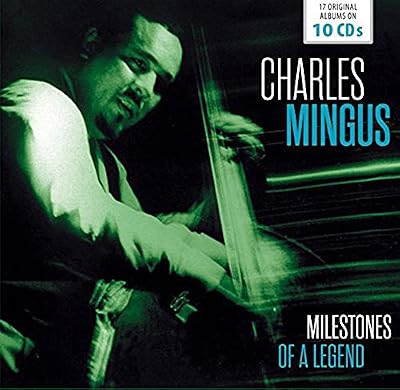 Membran Milestones of a Legend/Charles Mingus