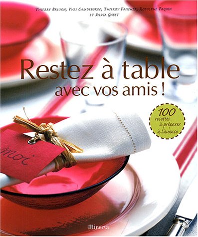 Download Restez à table : Avec vos amis ! Download Restez à table : Avec vos amis !