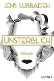 Image de Unsterblich: Roman