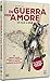 In guerra per amore [Import aus Italien]
