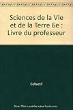 Image de Sciences de la vie et de la terre, 6e, professeur