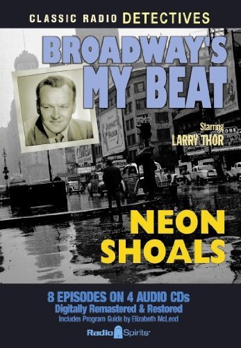 Broadway's My Beat (Old Time Radio)