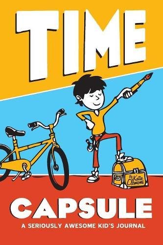 Preisvergleich Produktbild Time Capsule: A seriously awesome kid's journal