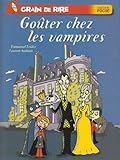 Grain de rire : Goûter chez les vampires