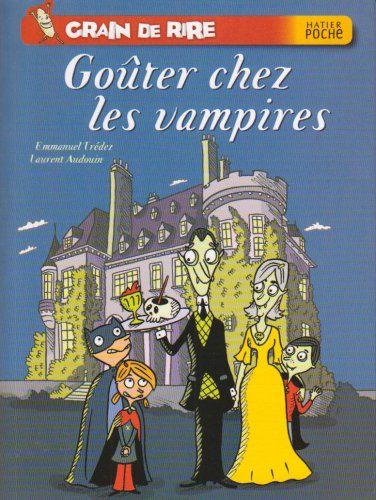 <a href="/node/43512">Goûter chez les vampires</a>