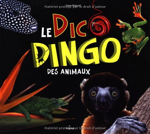 couverture de : Le dico dingo des animaux
