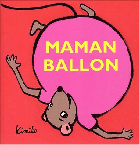 couverture de : Maman ballon