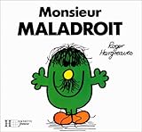 Monsieur Maladroit