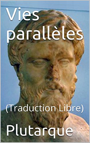 Vies parallèles: (Traduction Libre)